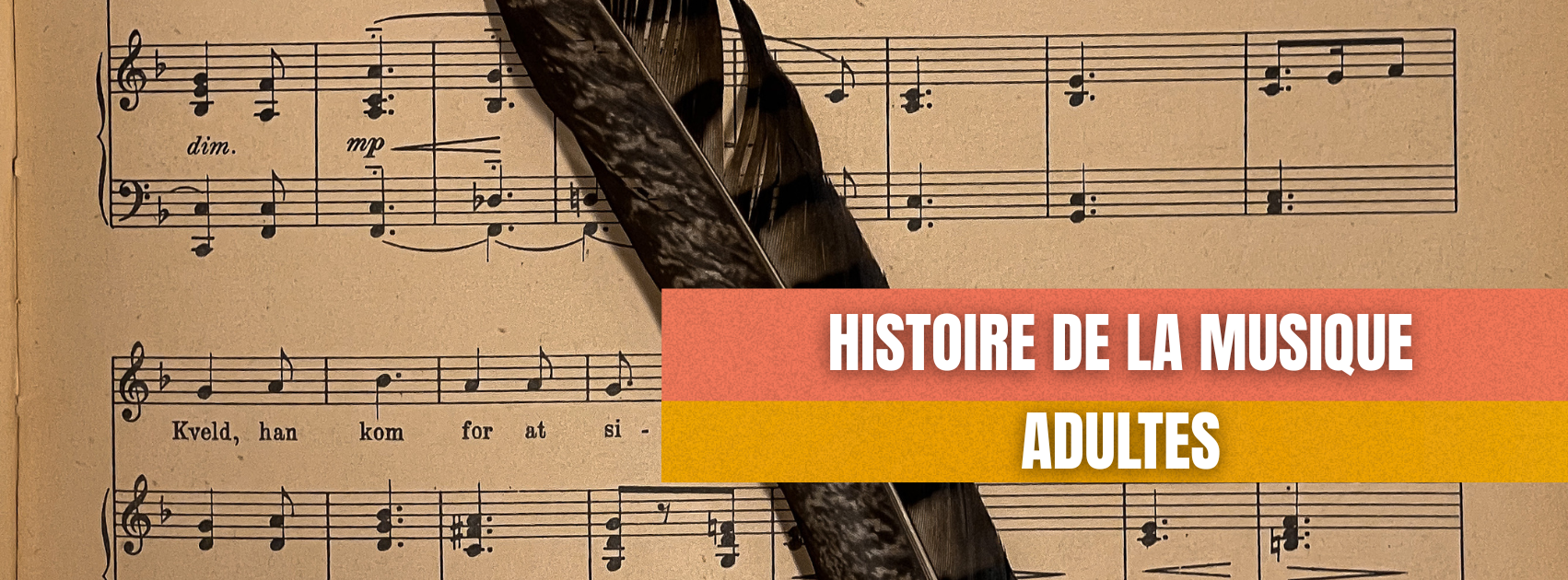 Bannière web arts classiques - Adultes - Histoire de la musique