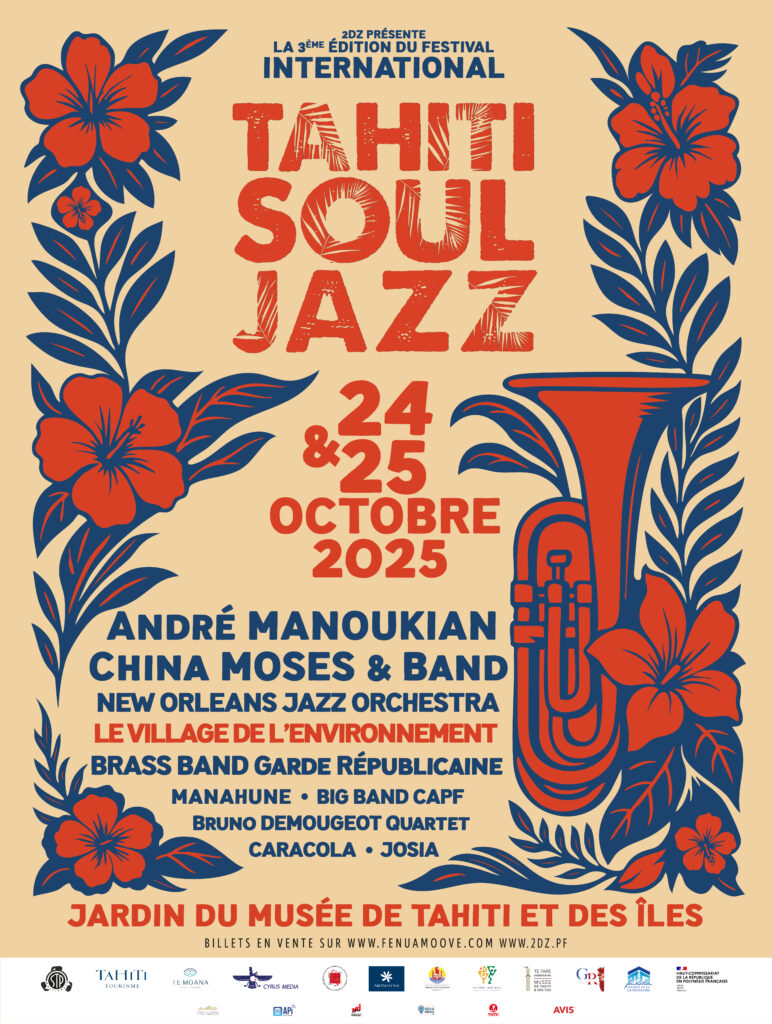 TAHITI SOUL JAZZ FESTIVAL 2025 TAHITI SOUL JAZZ FESTIVAL 2025